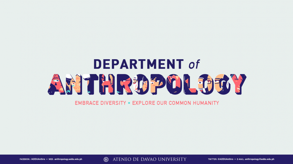 AdDU Anthropology | Official Website Of The Department Of Anthropology ...